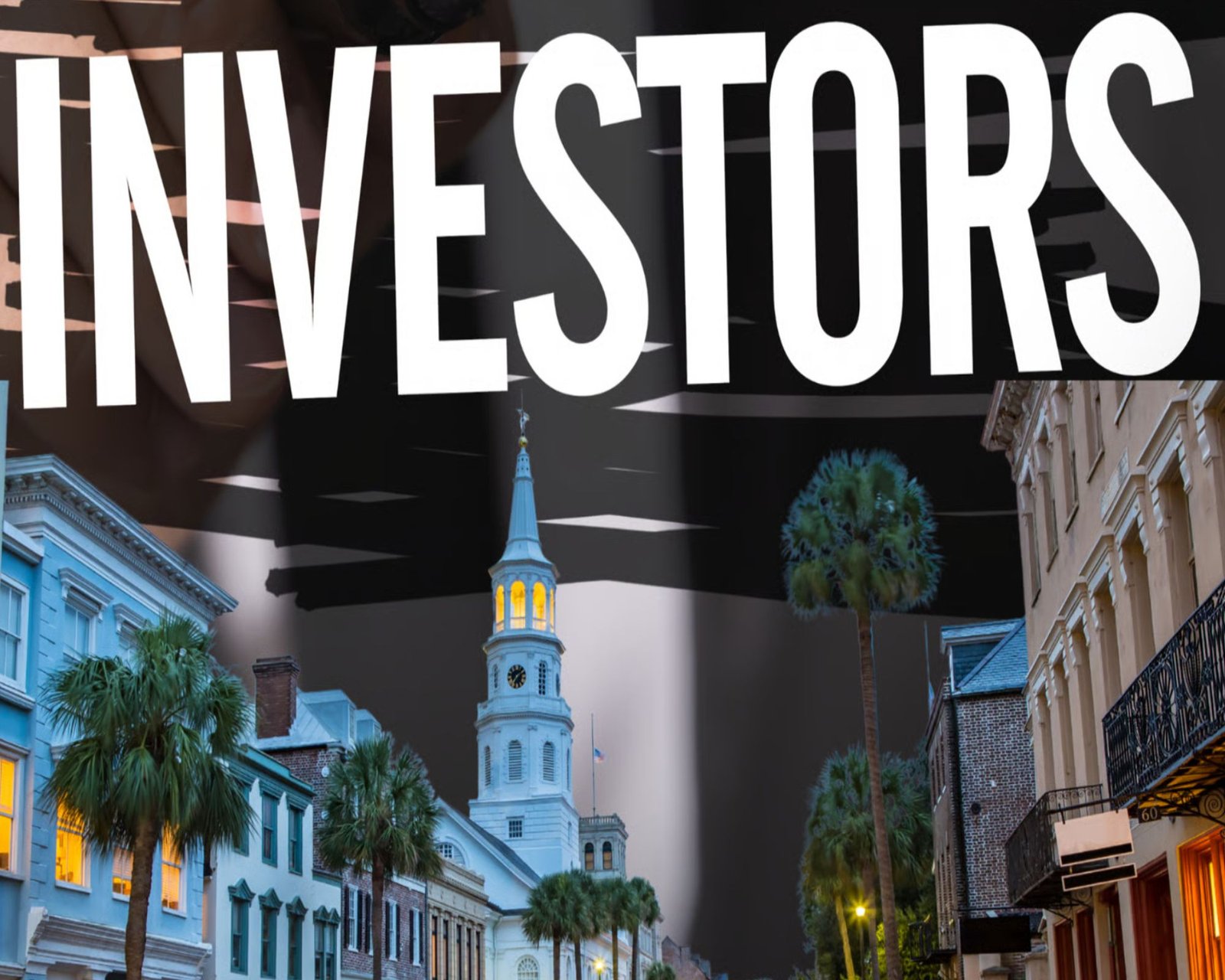 Why Charleston Is a Top Choice for Out-of-State Investors (And How to Get Started)
